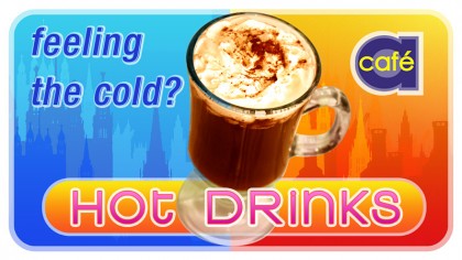 Cafe A - Digital signage - Hot drinks 1
